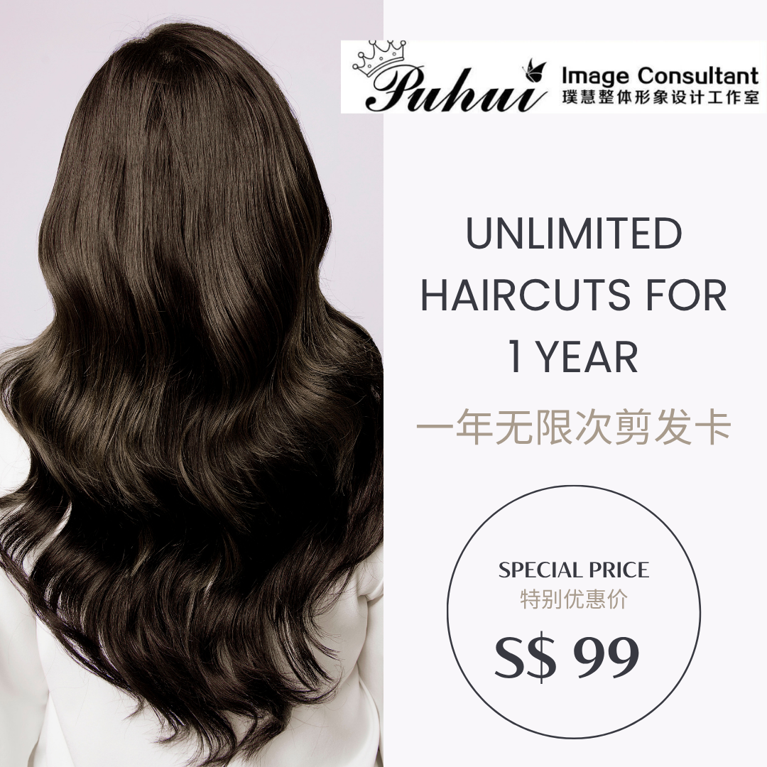 Puhui Image Consultant - UNLIMITED HAIRCUTS FOR 1 YEAR