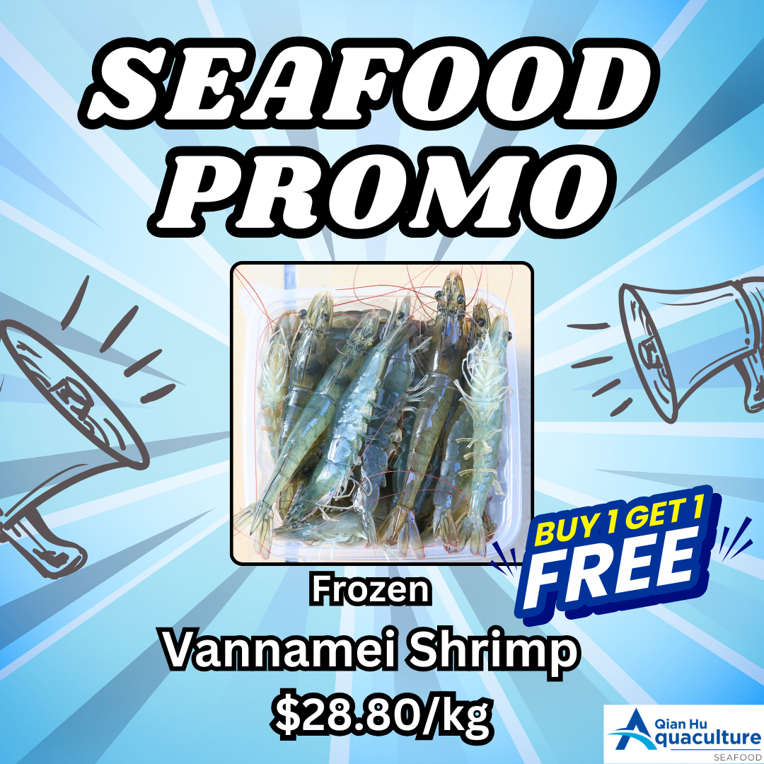 Qian Hu Fish Farm - Buy 1 get 1 Free - Frozen FREE Vannamei Shrimp