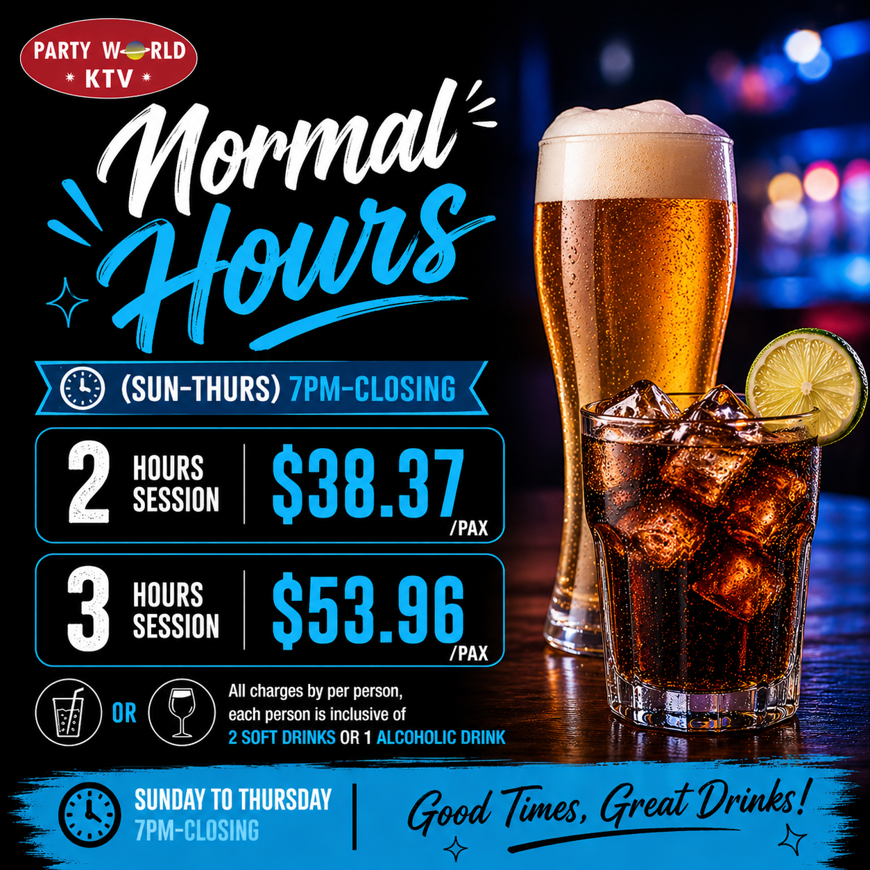 Normal Hours (Sun&ndash;Thurs, 7PM&ndash;Closing)
